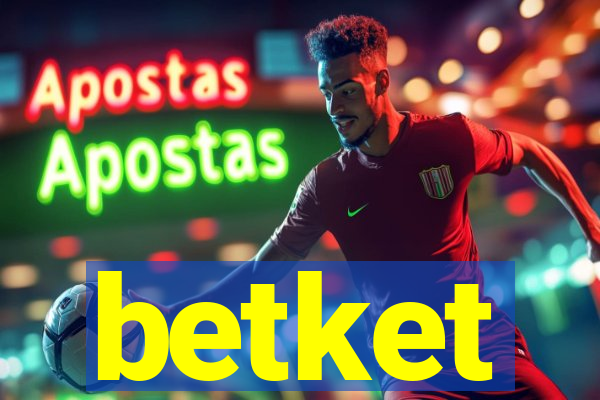 betket