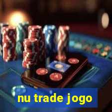 nu trade jogo