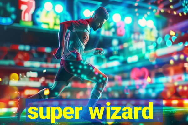 super wizard