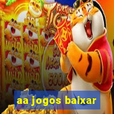 aa jogos baixar