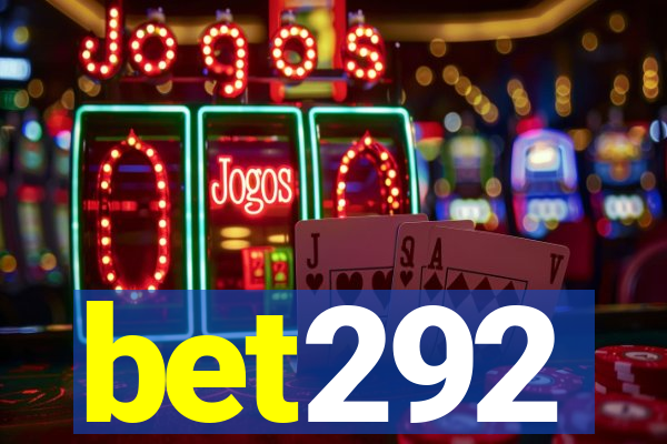 bet292