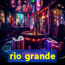 rio grande