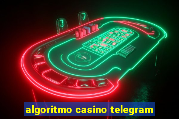 algoritmo casino telegram