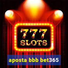 aposta bbb bet365