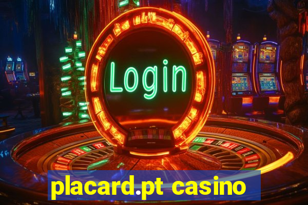 placard.pt casino