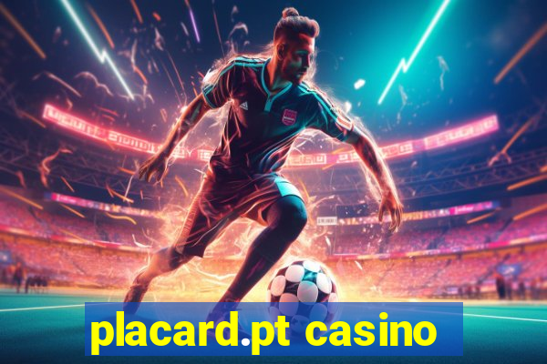 placard.pt casino