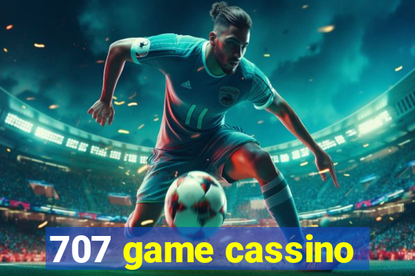 707 game cassino