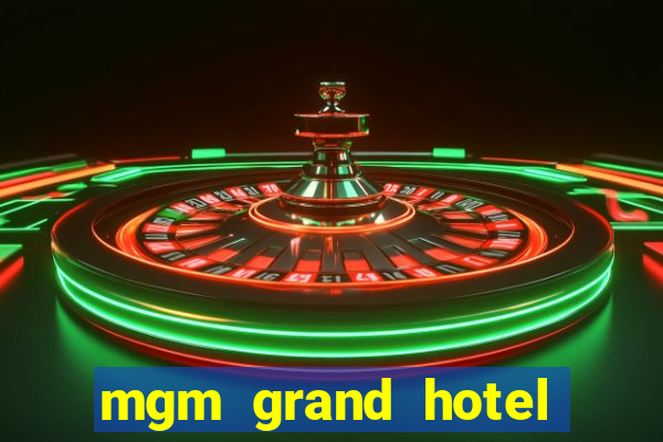 mgm grand hotel and casino reviews