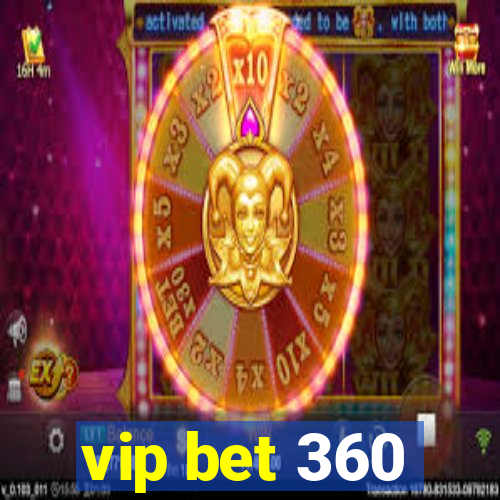 vip bet 360