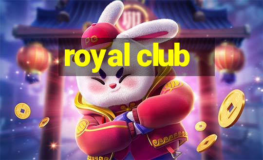 royal club