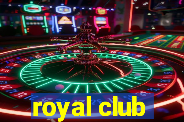 royal club