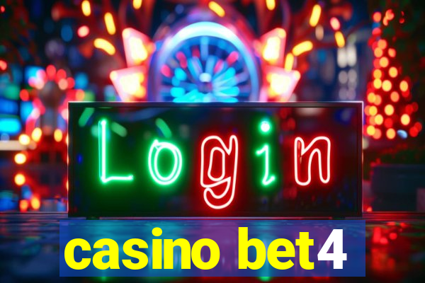 casino bet4