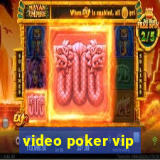 video poker vip