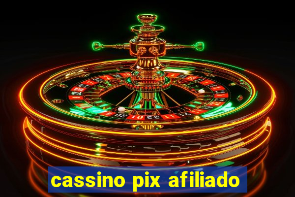 cassino pix afiliado