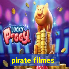 pirate filmes