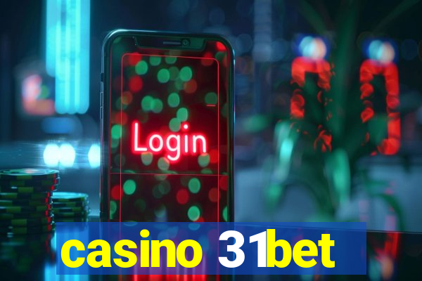 casino 31bet