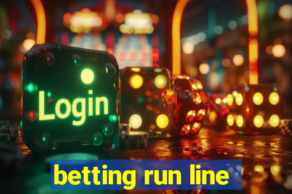 betting run line