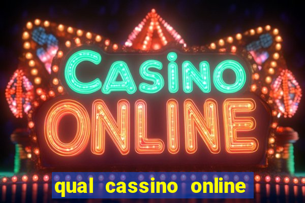 qual cassino online é confiável