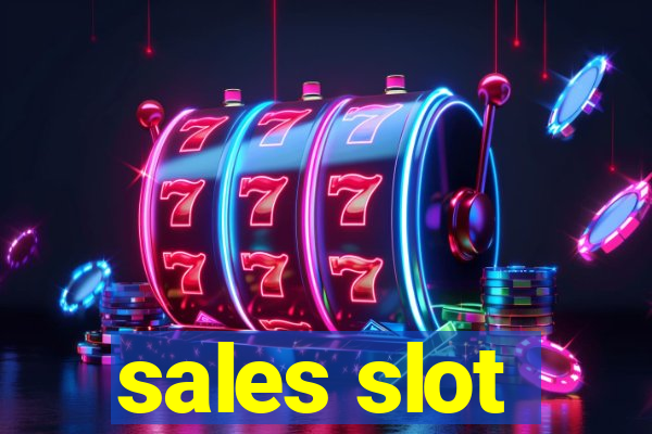 sales slot