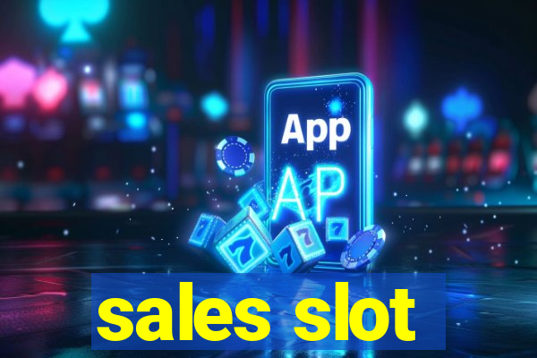 sales slot