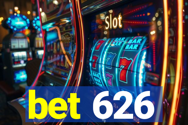 bet 626