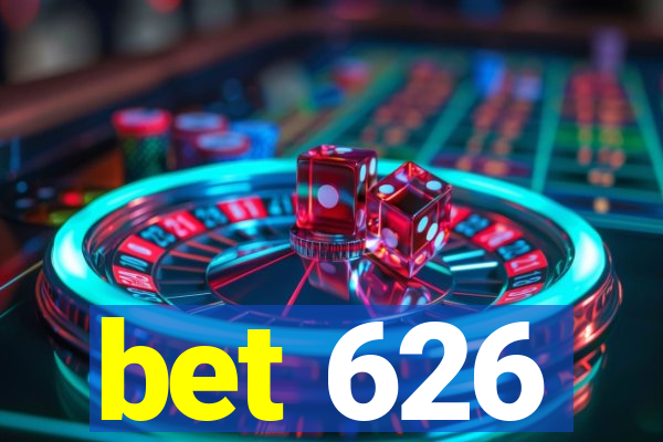 bet 626