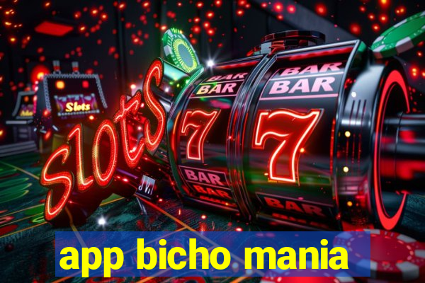 app bicho mania