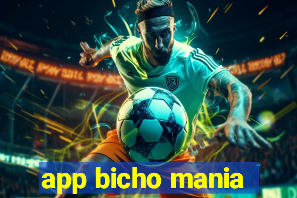 app bicho mania