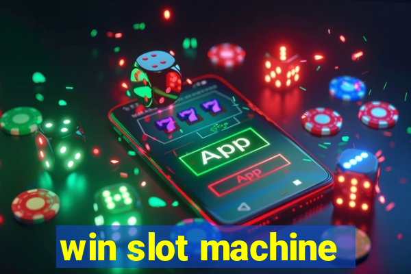 win slot machine