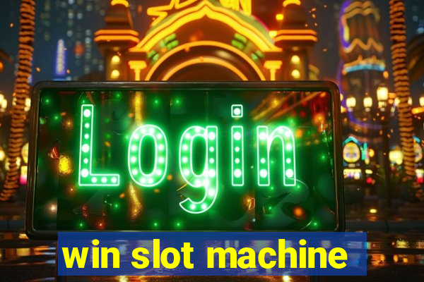 win slot machine