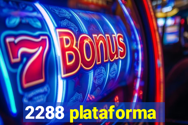 2288 plataforma