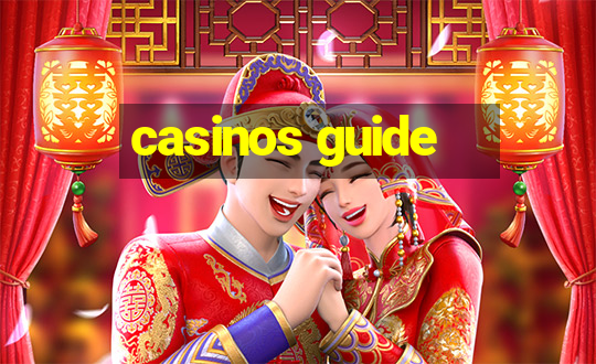 casinos guide