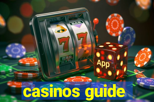 casinos guide