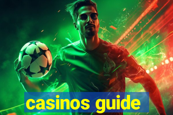 casinos guide