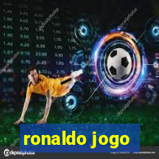 ronaldo jogo