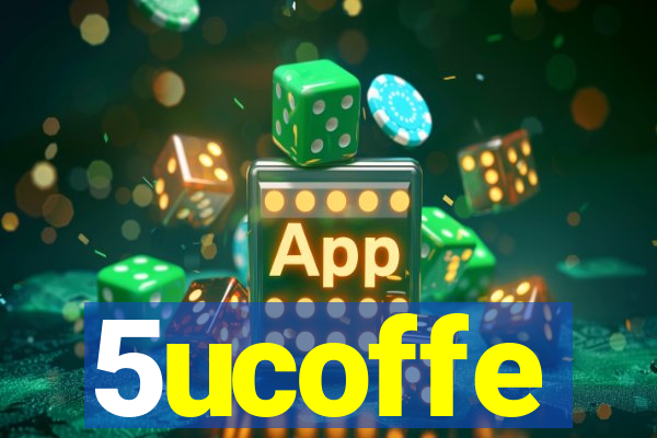 5ucoffe