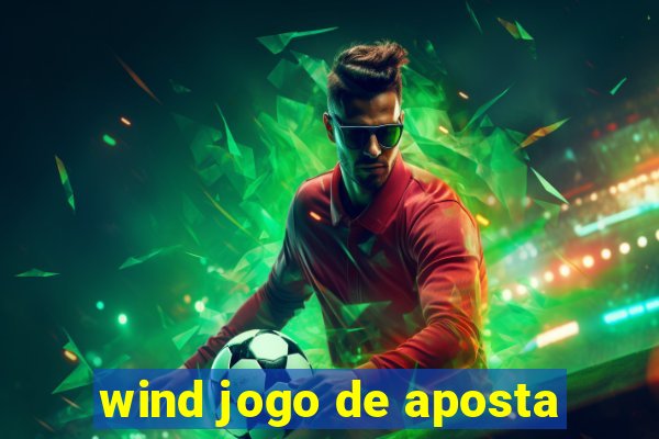 wind jogo de aposta