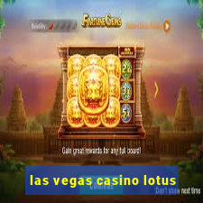 las vegas casino lotus