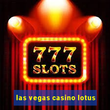 las vegas casino lotus