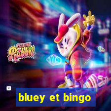 bluey et bingo