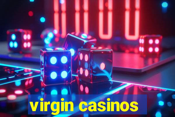 virgin casinos