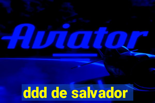 ddd de salvador