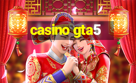 casino gta5