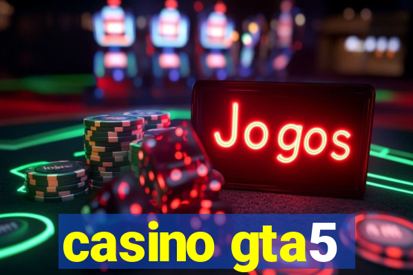 casino gta5