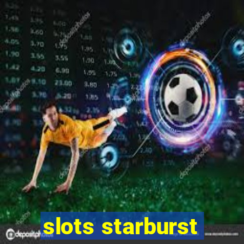 slots starburst