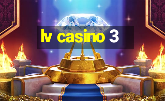 lv casino 3