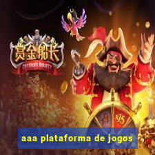 aaa plataforma de jogos