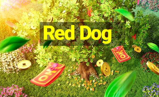 Red Dog