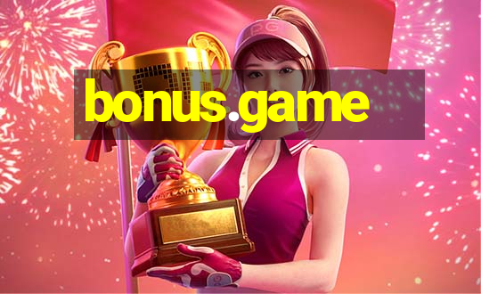 bonus.game