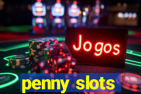 penny slots